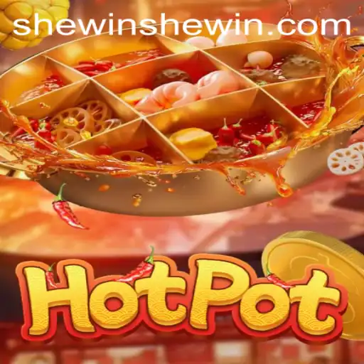 Exploring the Exciting World of Hotpot: A Game of Strategy and Fun