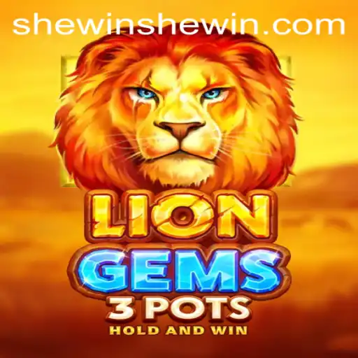 Unveiling LionGems3pots: The Thrilling New Game That Lets You Roar to Victory with Shewin