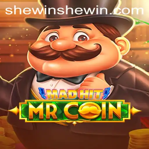 MadHitMrCoin: The Ultimate Gaming Experience with Shewin Elements